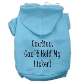 Can't Hold My Licker Screen Print Pet Hoodies Baby Blue Size XXXL (20)