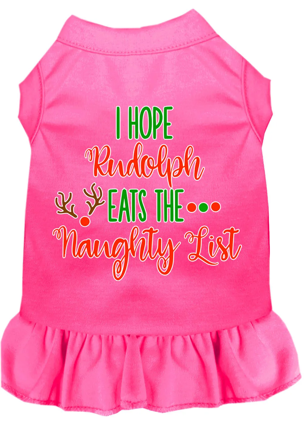 Hope Rudolph Eats Naughty List Screen Print Dog Dress Bright Pink Xxl