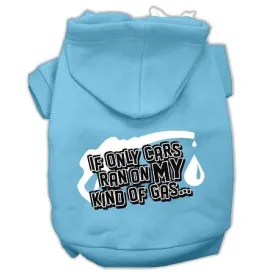 My Kind of Gas Screen Print Pet Hoodies Baby Blue XXXL(20)